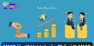 MMO là gì? Vai trò của Thế giới MMO trong kiếm tiền Online
