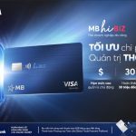 MB ra mắt thẻ doanh nghiệp đa năng MB Visa Hi BIZ: Tối ưu chi phí, chuẩn hoá quản trị và mở rộng giao thương quốc tế
